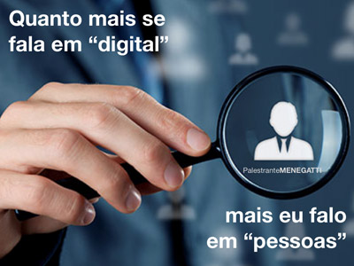 Quanto mais se fala em digital...